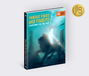 Famous Finds and Finders: Searching for the Past