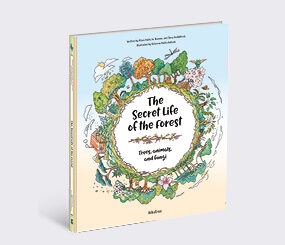 The Secret Life of the Forest: Trees, Animals, and Fungi