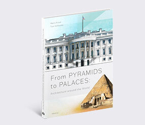 From Pyramids to Palaces: Architecture around the World