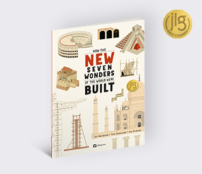 How the New Seven Wonders of the World Were Built