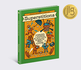Superstitions:  Mirrors, Ladders, Black Cats, Rabbits' Feet, and More
